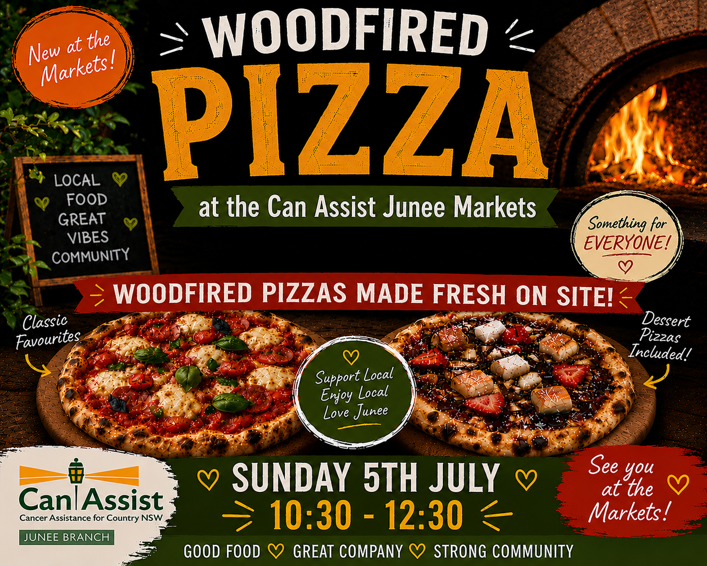Woodfired Pizza poster for Sunday 5th July at Can Assist Junee Markets